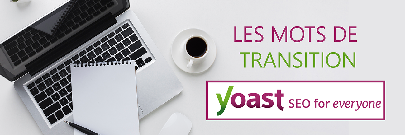 Les mots de transition de Yoast SEO