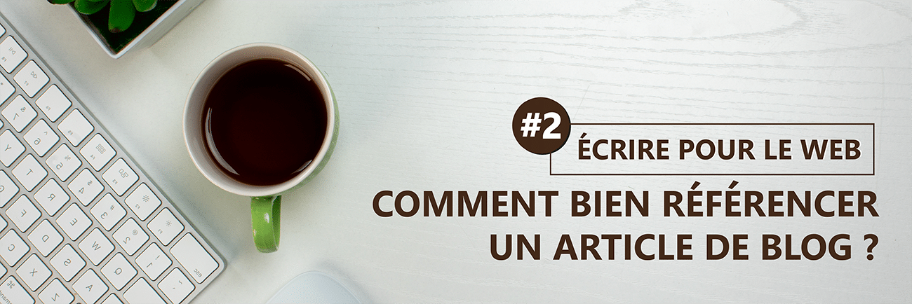Comment référencer un article de blog ?