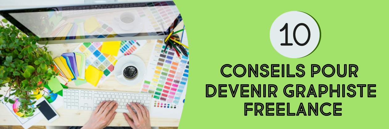 Devenir graphiste freelance