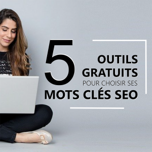 5-outils-mots-clés-seo