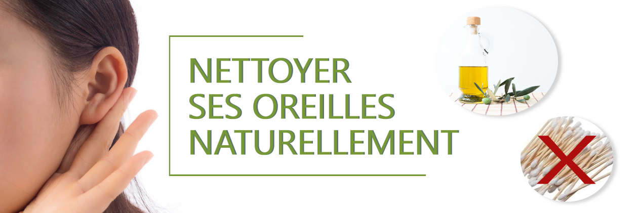 Se nettoyer les oreilles naturellement