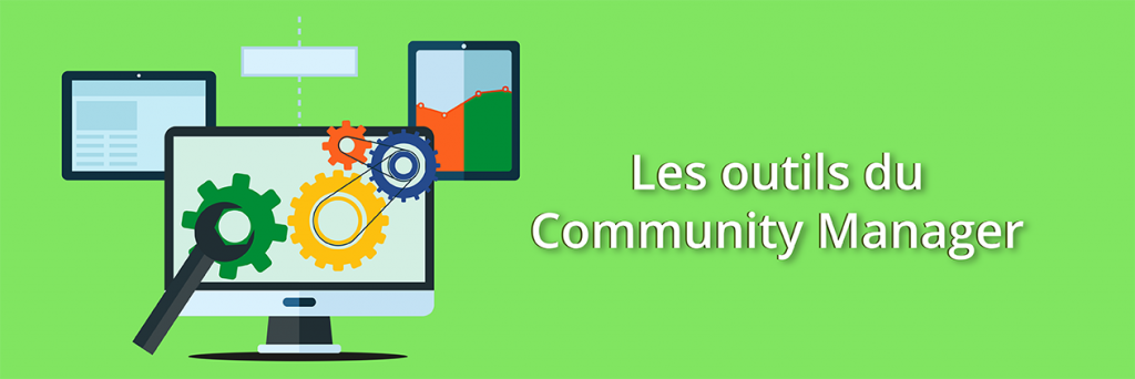 Image de l'article : les outils du community manager