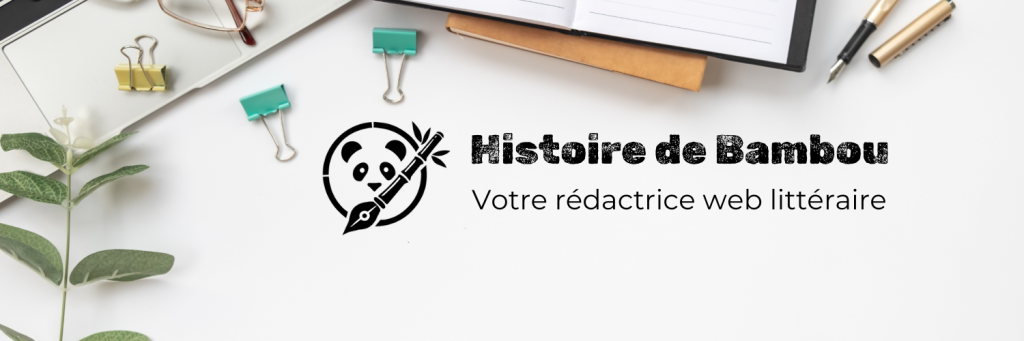 Image Histoire de bambou : rédaction web pour les maisons d'édition